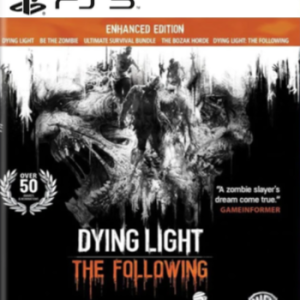 Dying light the folowing
